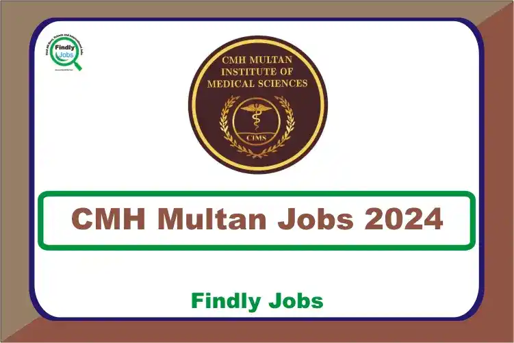 CMH Multan Jobs 2024 www.cims.pk