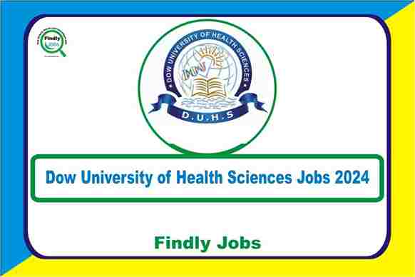 Dow University of Health Sciences DUHS Jobs 2024 www.duhs.edu.pk