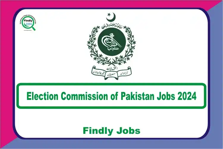 Election Commission of Pakistan ECP Jobs 2024 www.ecp.gov.pk
