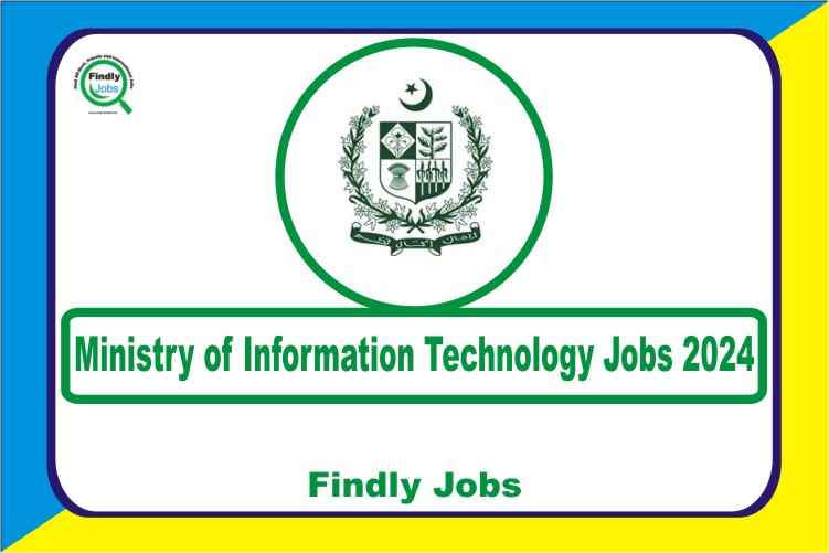 Ministry of Information Technology Jobs 2024 www.moitt.gov.pk