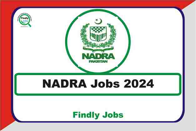 NADRA Jobs 2024 Advertisement www.nadra.gov.pk