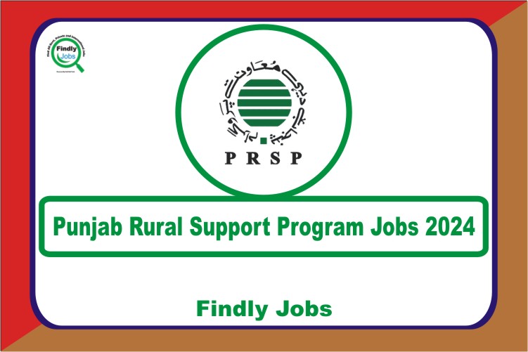 Punjab Rural Support Program PRSP Jobs 2024 www.prsp.org.pk