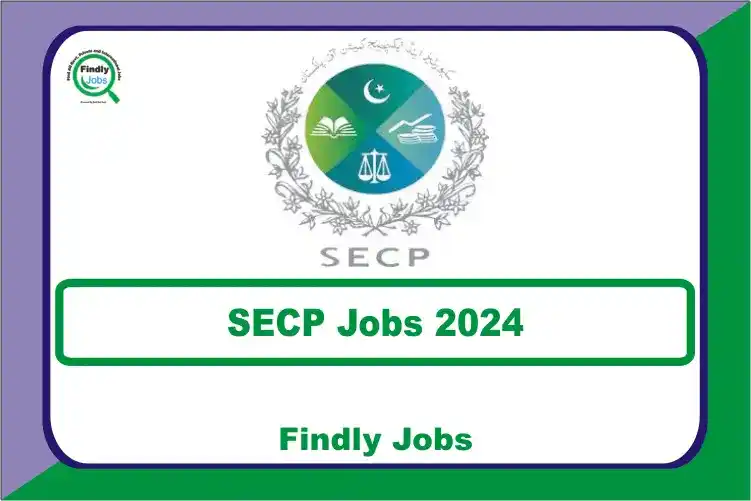 Securities and Exchange Commission of Pakistan SECP Jobs 2024 www.secp.gov.pk