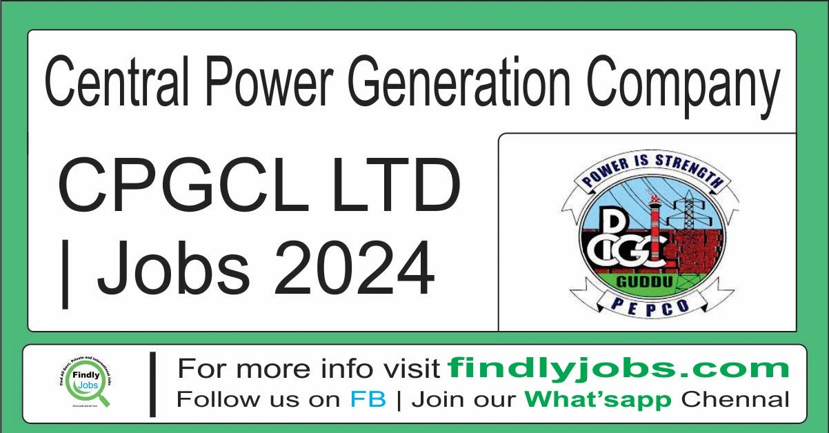 CPGCL Jobs 2024 Central Power Generation Company