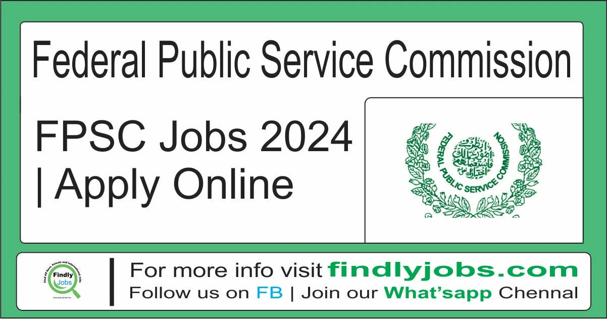 FPSC Jobs 2024 Federal Public Service Commission