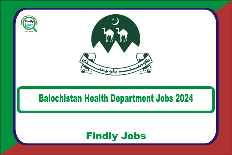 Health Department Balochistan Jobs 2024 www.balochistan.gov.pk