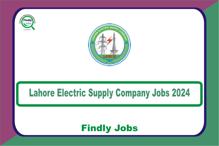 Lahore Electric Supply Company LESCO Jobs 2024 www.lesco.com.pk