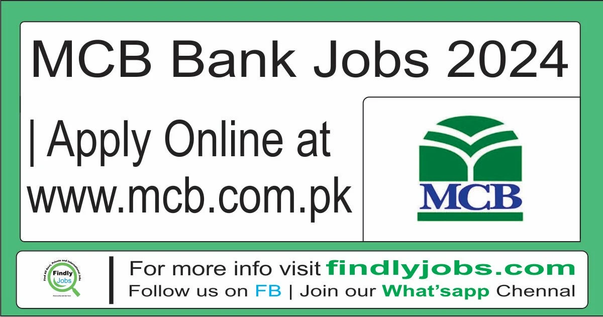 MCB Bank Jobs 2024 Apply Online at www.mcb.com.pk
