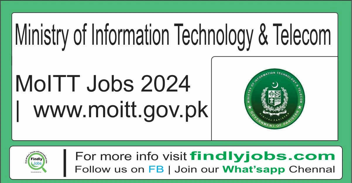 Ministry of Information Technology MoITT Jobs 2024  www.moitt.gov.pk