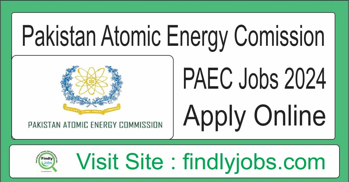 Pakistan Atomic Energy PAEC Jobs 2024 Apply Online