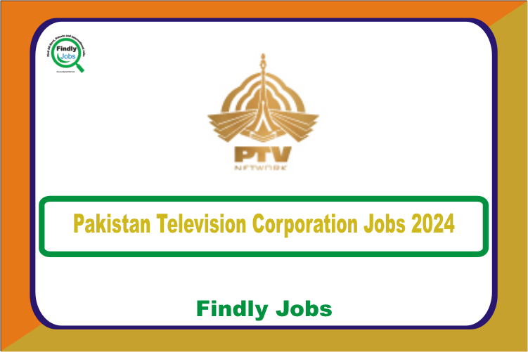 Pakistan Television Corporation PTV Jobs 2024 www.ptv.com.pk