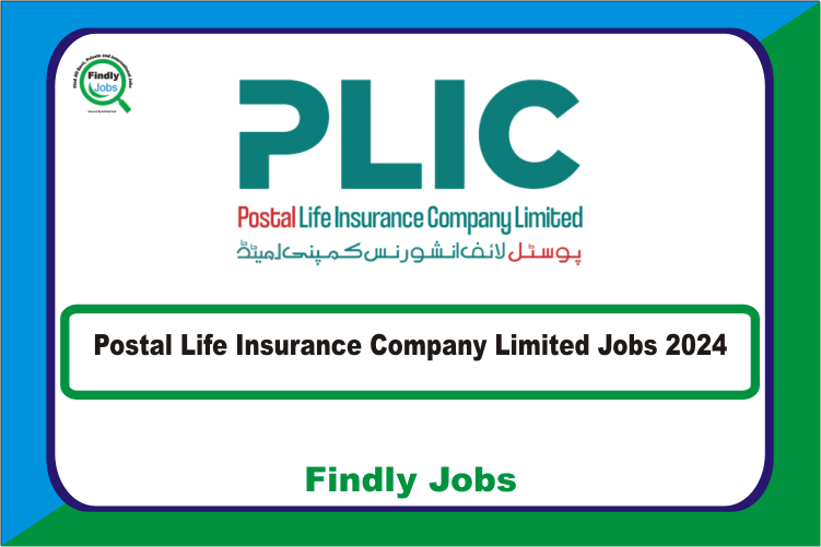 Postal Life Insurance Company Limited PLIC Jobs 2024 www.plic.com.pk
