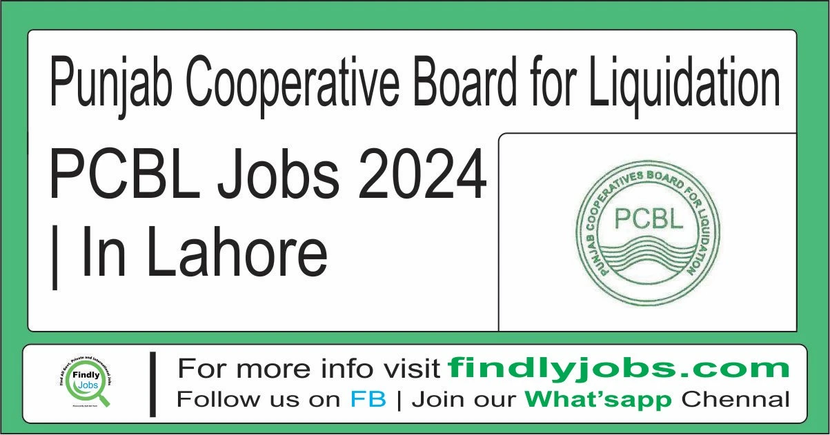 Punjab Cooperative Board for Liquidation Lahore Jobs 2024