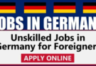 Germany Offers Unskilled Jobs Opportunities for Foreigners 2024