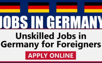 Germany Offers Unskilled Jobs Opportunities for Foreigners 2024